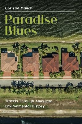 Paradise Blues - Christof Mauch