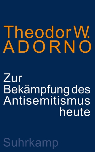 Zur Bekämpfung des Antisemitismus heute - Theodor W. Adorno