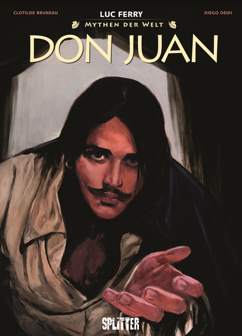 Mythen der Welt: Don Juan - Luc Ferry, Clotilde Bruneau