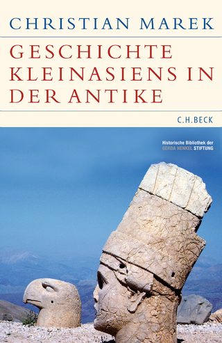 Geschichte Kleinasiens in der Antike - Christian Marek