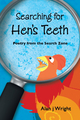 Searching for Hen’S Teet - Alan J Wright
