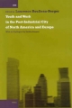 Youth and Work in the Post-Industrial City of North America and Europe - Laurence Roulleau-Berger