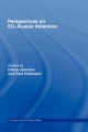 Perspectives on EU-Russia Relations - Debra Johnson;  Paul Robinson