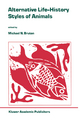 Alternative Life-History Styles of Animals - Michael N. Bruton
