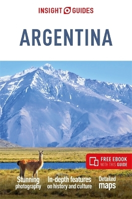 Insight Guides Argentina: Travel Guide with Free eBook -  Insight Guides
