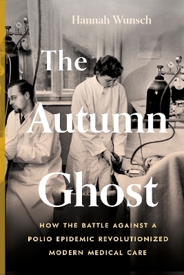 The Autumn Ghost - Hannah Wunsch