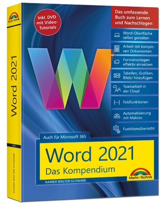 Word 2021: das Kompendium - Rainer Walter Schwabe