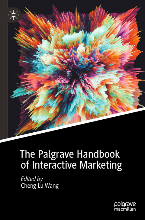 The Palgrave Handbook of Interactive Marketing - 
