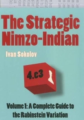 The Strategic Nimzo-Indian - Ivan Sokolov