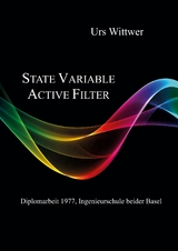 State Variable Active Filter - Urs Wittwer