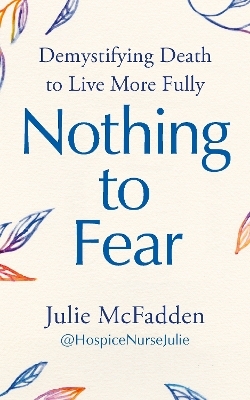 Nothing to Fear - Julie McFadden