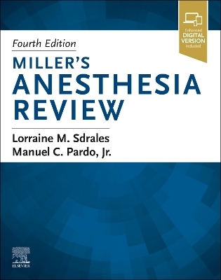 Miller's Anesthesia Review - 