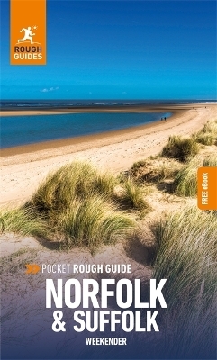 Pocket Rough Guide Weekender Norfolk & Suffolk: Travel Guide with Free eBook - Rough Guides