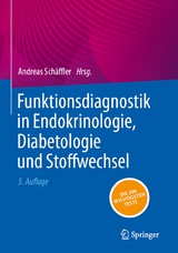 Funktionsdiagnostik in Endokrinologie, Diabetologie und Stoffwechsel - Schäffler, Andreas
