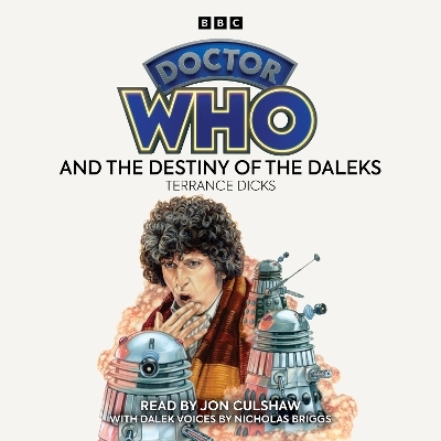 Doctor Who and the Destiny of the Daleks - Terrance Dicks