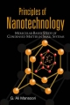 Principles Of Nanotechnology: Molecular Based Study Of Condensed Matter In Small Systems - G Ali Mansoori