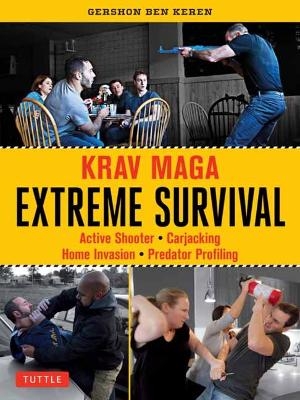 Krav Maga Extreme Survival - Gershon Ben Keren