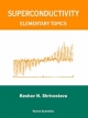 Superconductivity: Elementary Topics - Keshav N. Shrivastava