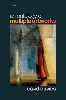 An Ontology of Multiple Artworks - David Davies