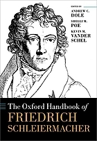 The Oxford handbook of Friedrich Schleiermacher - 