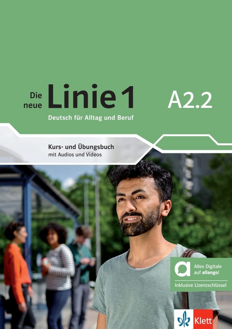 Die neue Linie 1 A2.2 - Hybride Ausgabe allango - Ludwig Hoffmann, Susan Kaufmann, Ulrike Moritz, Margret Rodi, Lutz Rohrmann, Paul Rusch