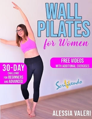 Wall Pilates for Women - Alessia Valeri