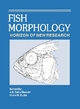 Fish Morphology - Hiran M. Dutta; J. S. Datta-Munshi