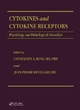 Cytokines and Cytokine Receptors - Constantin A. Bona; Jean-Pierre Revillard
