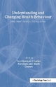 Understanding and Changing Health Behaviour - Charles Abraham; Paul Norman; Mark Conner