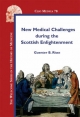 New Medical Challenges during the Scottish Enlightenment
