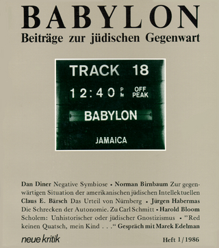 Babylon / Babylon 1 - Dan Diner; Micha Brumlik; Gertrud Koch; Cilly Kugelmann; Martin Löw-Beer