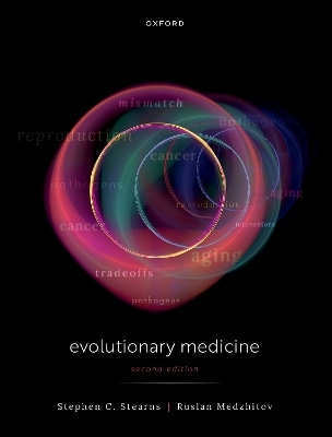 Evolutionary Medicine - Stephen C. Stearns, Ruslan Medzhitov