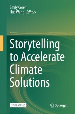Storytelling to Accelerate Climate Solutions - 