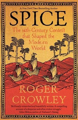 Spice - Roger Crowley