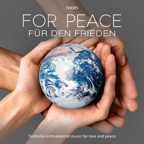 For Peace / Für den Frieden - 