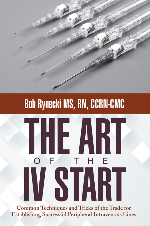 Art of the Iv Start -  Bob Rynecki