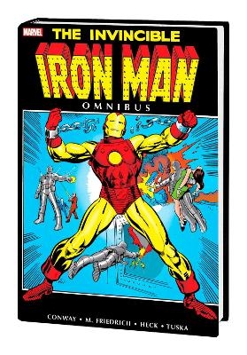 The Invincible Iron Man Omnibus 3 - Gerry Conway, Mike Friedrich