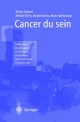 Cancer Du Sein - Moise Namer; Michel Ha(c)Ry; Daniel Serin; Marc Spielmann