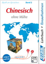 Assimil. Chinesisch ohne MÃ¼he 2. Multimedia-Classic. Lehrbuch und 4 Audio-CDs