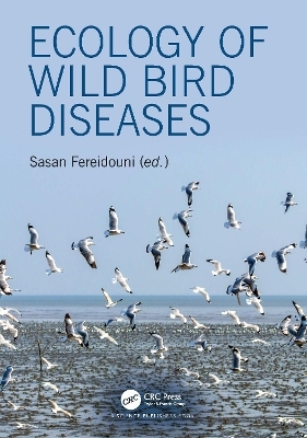 Ecology of Wild Bird Diseases - 