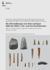 Die Ufersiedlungen von Sutz-Lattrigen 3830 bis 3560 v. Chr. und ihre Kontaktnetze - Regine et. al. Stapfer