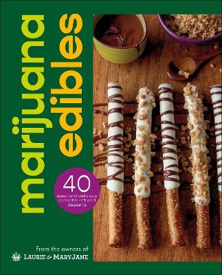 Marijuana edibles - Laurie Wolf, Mary Thigpen
