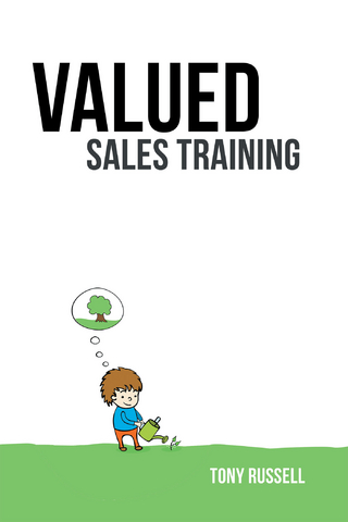 Valued Sales Training - Tony Russell