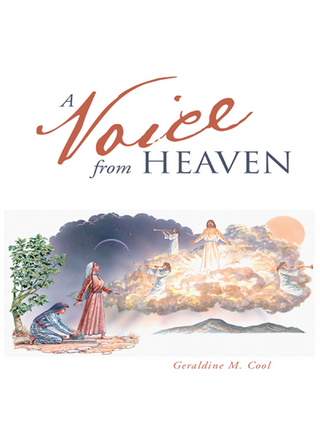 A Voice from Heaven - Geraldine M. Cool