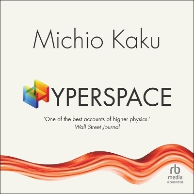 Hyperspace - Michio Kaku