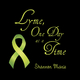Lyme, One Day at a Time - Shannon Marie