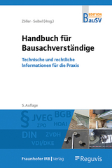 Handbuch für Bausachverständige - Seibel, Mark; Zöller, Matthias