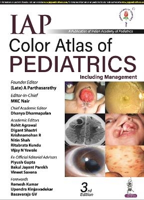 IAP Color Atlas of Pediatrics - (Late) A Parthasarathy, Mkc Nair, Dhanya Dharmapalan