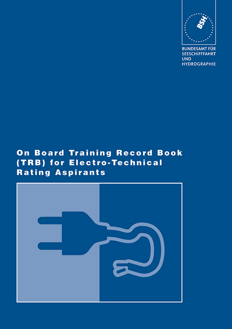 On Board Training Record Book for Electro-Technical Rating Aspirants - 