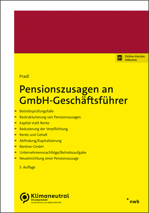 Pensionszusagen an GmbH-Geschäftsführer - Jürgen Pradl, Kevin Pradl